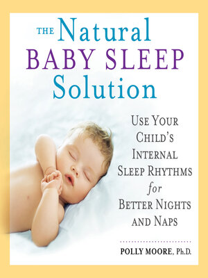 cover image of The Natural Baby Sleep Solution
